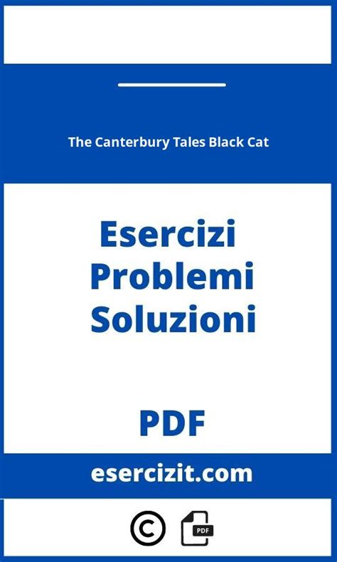 The canterbury tales black cat soluzioni esercizi. - Introductory statistics prem s mann 7th edition solution manual.