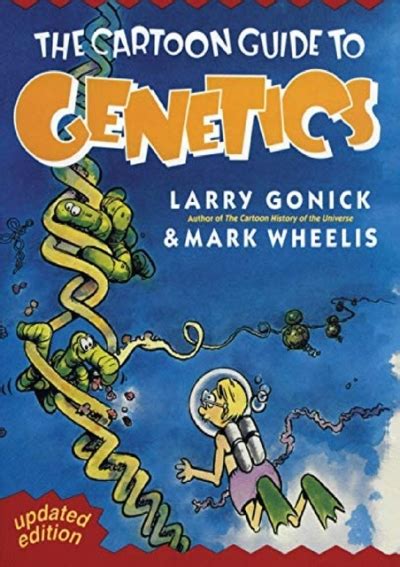 The cartoon guide to genetics updated edition. - Uit het sketch book, drie novellen..