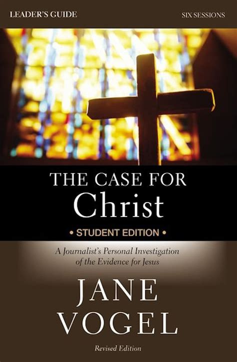 The case for christthe case for faith student edition leaders guide. - Brain and behavior bob garrett study guide.