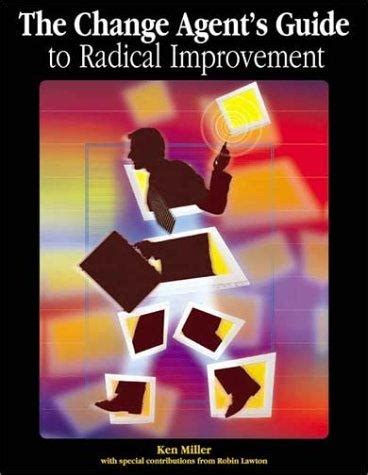 The change agent s guide to radical improvement. - A smart girls guide to friendship troubles by patti kelley criswell.