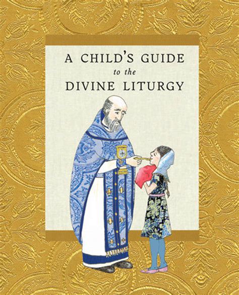 The childs guide to the divine liturgy. - Métiers des arts, de littérature et des spectacles..
