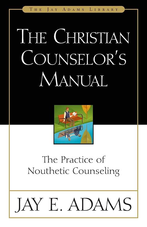 The christian counselors manual the practice of nouthetic counseling jay adams library. - Strutture asindetiche nella poesia italiana delle origini.
