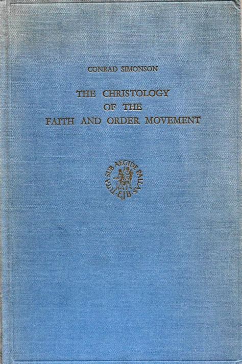The christology of the faith and order movement. - O deus que guarda o escritor.