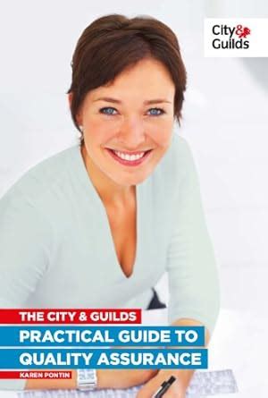 The city guilds practical guide to quality assurance vocational. - Macroeconomics parkin and bade solution manual.