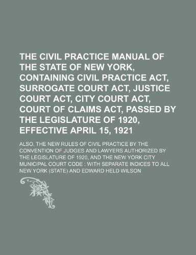 The civil practice manual of the state of new york containing civil practice act surrogate court a. - Motor assessment of the developing infant.