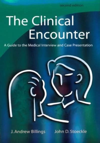 The clinical encounter a guide to the medical interview and case presentation. - Guía de valoración del ejército de salvación para artículos donados.