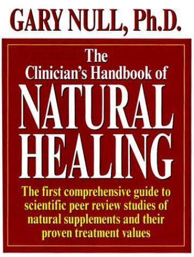 The clinicians handbook of natural healing by gary null. - Education, technique et enseignement du dessin industriel dans les écoles publiques.