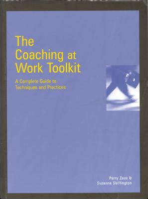 The coaching at work toolkit a complete guide to techniques and practices by skiffington suzanne zeus perry 2002 paperback. - Can am bombardier ds 650 service manual.