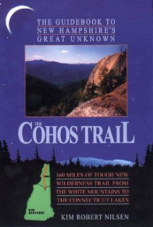 The cohos trail the guidebook to new hampshire s great. - Pride and prejudice sparknotes literature guide.