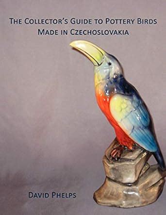 The collector s guide to pottery birds made in czechoslovakia. - Sea doo spark manual reverse kit.