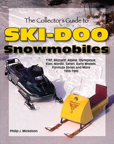 The collectors guide to ski doo snowmobiles. - Importante biblioteca d'arte e l'archivio di manoscritti di aldo gabrielli.
