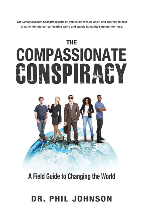The compassionate conspiracy a field guide to changing the world. - Ft guide to management epub ebook by ann francke.