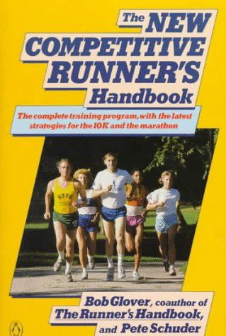 The competitive runners handbook by bob glover. - Historia das expediçoes cientificas no brasil..