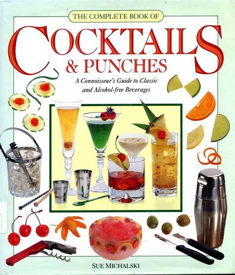 The complete book of cocktails punches a connoisseurs guide to classic and alcohol free beverages. - Manual opel corsa b espa ol.