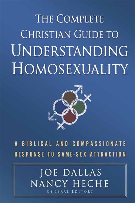 The complete christian guide to understanding homosexuality a biblical and compassionate response to same sex attraction. - Chemie angelegenheit und änderung kapitel 13 lösungshandbuch.