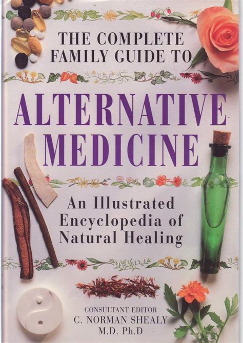 The complete family guide to alternative medicine by c norman shealy. - A guide for using the best christmas pageant ever in.