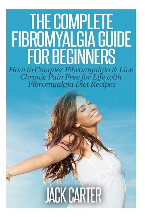 The complete fibromyalgia guide for beginners how to conquer fibromyalgia live chronic pain free for life with. - Bco guide to office fit out.