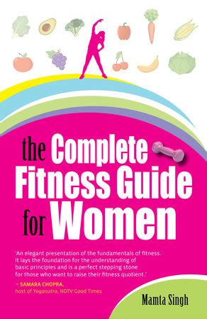 The complete fitness guide for women by mamta singh. - 2017 comprehensive accreditation manual for ambulatory care camac.