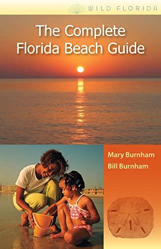 The complete florida beach guide by mary burnham. - John shaws guide to digital nature photography by john shaw.