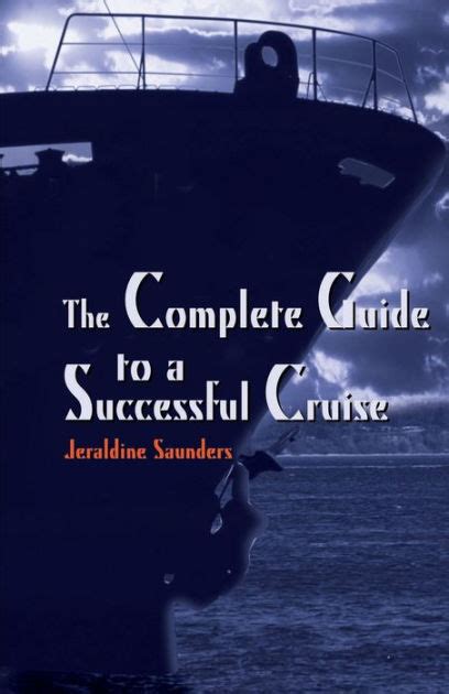 The complete guide to a successful cruise by jeraldine saunders. - Physical chemistry 9th atkins solution manual.