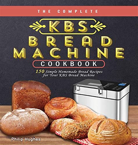 The complete guide to bread machine baking recipes for 1. - Anatomy origin and insertion study guide.