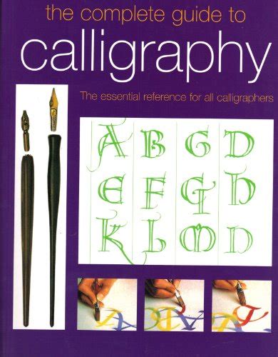 The complete guide to calligraphy the essential reference for all calligraphers. - Casamiento engañoso y el coloquio de los perros.
