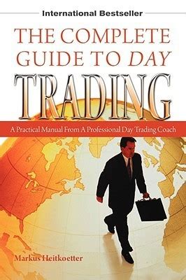The complete guide to day trading by markus heitkoetter. - Heishin 50 hms oily water separator manual.
