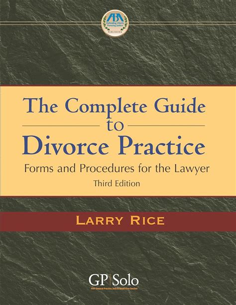 The complete guide to divorce practice by larry rice. - L'agrandissement du lieu d'enfouissement sanitaire de saint-tite-des-caps a saint-joachim.