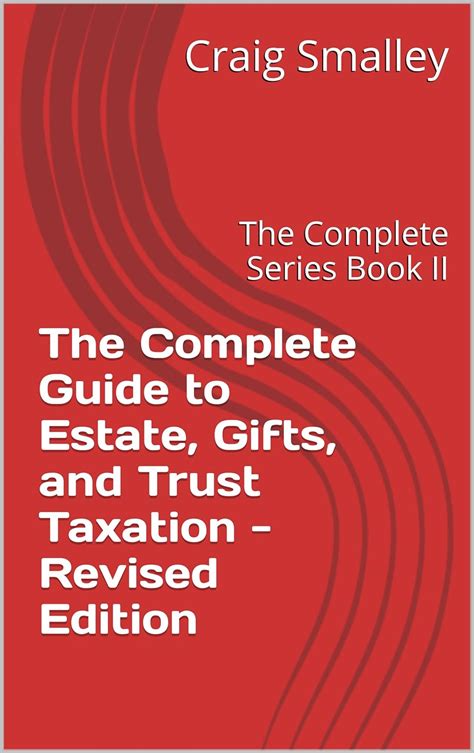 The complete guide to estate gifts and trust taxation revised edition the complete series book ii. - Who dares sells the ultimate guide to selling anything to anyone.