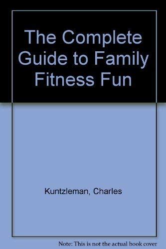 The complete guide to family fitness fun by charles t kuntzleman. - Lesson 10 6 circles and arcs answers textbook.