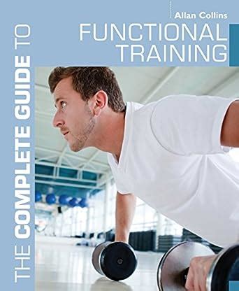The complete guide to functional training complete guides. - Aux origines de la philosophie bantoue.