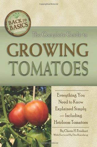 The complete guide to growing tomatoes pdf. .  ...