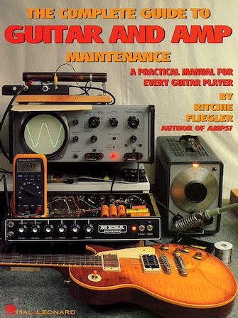 The complete guide to guitar and amp maintenance a practical. - Ge dryer dbvh512 dcvh515 dhdvh52 service manual.