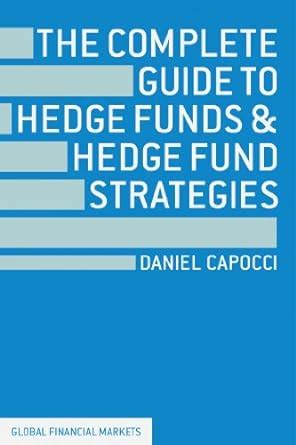 The complete guide to hedge funds and hedge fund strategies global financial markets. - Tess of the d study guide answers.
