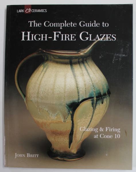 The complete guide to high fire glazes by john britt. - Kurzes verzeichniss der landberg'schen sammlung arabischer handschriften.
