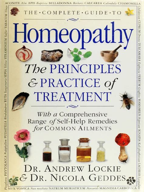 The complete guide to homeopathy the principles and practice of treatment. - No para ser feliz una gu a a las llamadas.