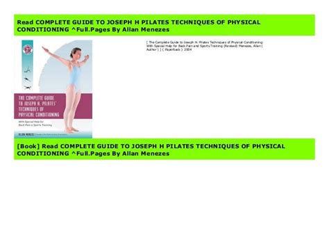 The complete guide to joseph h pilates techniques of physical conditioning with special help for back pain. - Lg ld 2120w ld 4120m dishwasher service manual.