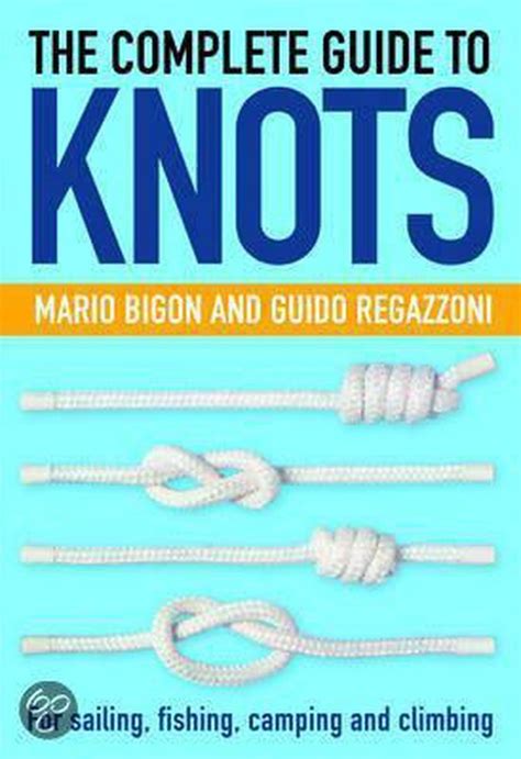 The complete guide to knots by mario bigon. - Electric level 1 trainee guide download.