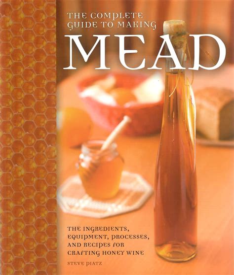 The complete guide to making mead the ingredients equipment processes and recipes for crafting honey wine. - Regionale verteilung einiger nähr- und schadstoffgehalte in fichtennadeln.