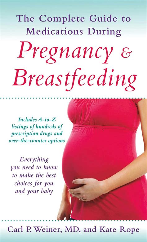 The complete guide to medications during pregnancy and breastfeeding everything you need to know to. - Contraction et la synthe  se de textes..