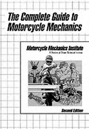 The complete guide to motorcycle mechanics 2nd edition. - Mercedes benz a 160 manuale di servizio.
