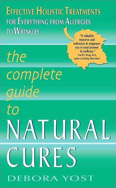 The complete guide to natural cures by debora yost. - Kit ricostruzione scatola sterzo manuale fj40.
