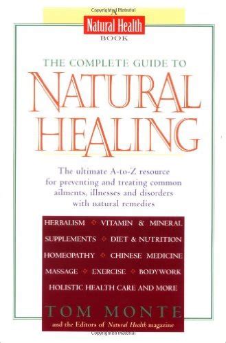 The complete guide to natural healing by tom monte. - Afrikaans sonder grense teachers guide grade 5.