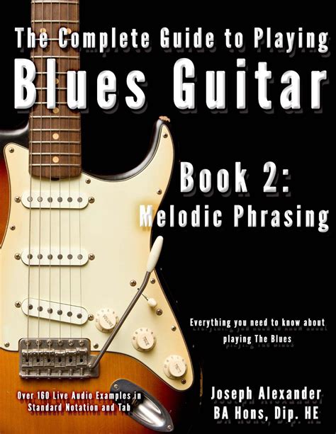 The complete guide to playing blues guitar book two melodic phrasing play blues guitar volume 2. - Front axle for agrotron 150 150 7 165 7 workshop manual.