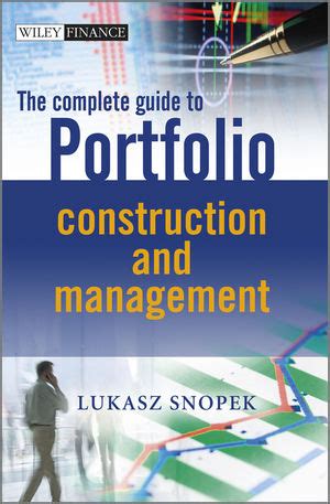 The complete guide to portfolio construction and management. - Building a culture of distinction facilitator guide for defining organizational culture and managing change.