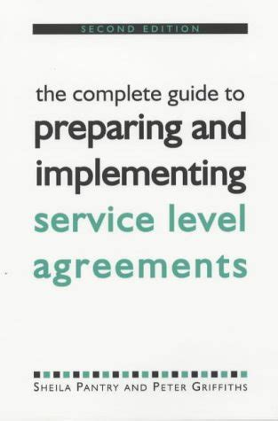 The complete guide to preparing and implementing service level agreements paperback. - Your ultimate security guide by justin carroll.