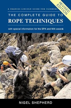 The complete guide to rope techniques revised edition. - Volvo penta d1 30 repair manuals.
