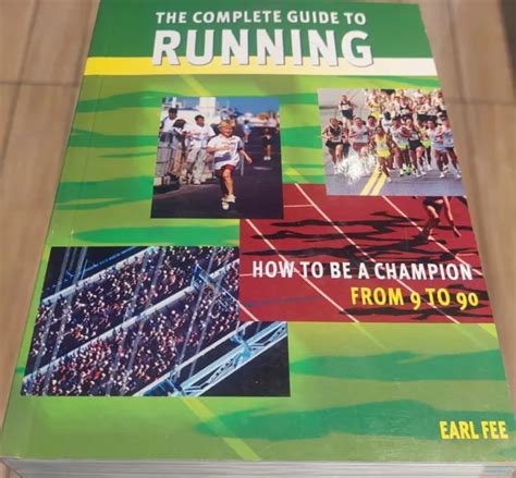 The complete guide to running how to be a champion from 9 to 90. - Gardner s computer graphics animation dictionary gardner s guide series.