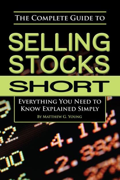 The complete guide to selling stocks short everything you need to know explained simply. - Def jam icon official strategy guide prima official game guides.