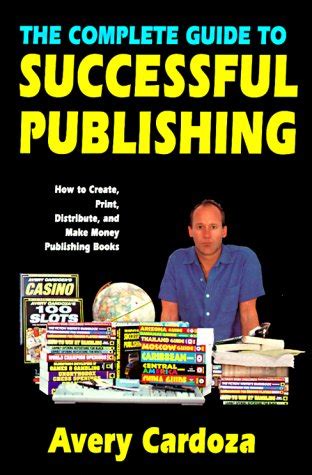 The complete guide to successful publishing by avery cardoza. - Ski doo snowmobile rev series 2004 service repair manual.